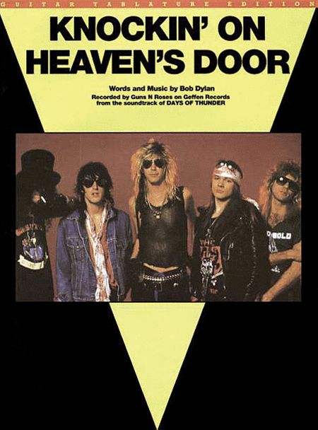 bob dylan knockin' on heaven's door Guns N Roses on Geffen Records sheet music