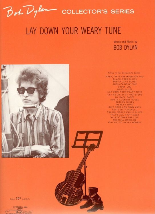 bob dylan lay down your weary tune sheet music