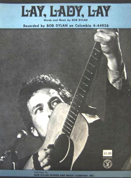 bob dylan lay lady lay Words And Music Company 1969 sheet music