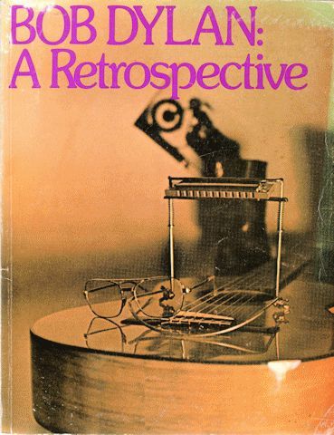 bob dylan A Retrosoective songbook