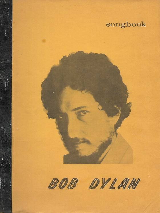Bob Dylan Songbook bootleg lyrics from BOB DYLAN to NEW MORNING, plus 5 vinyl bootlegs