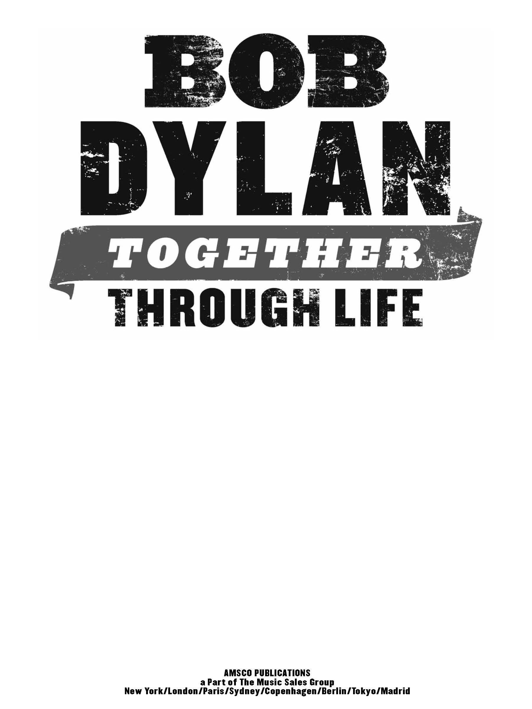 bob dylan Together Through Life  The Music Sales Group, 1st edition 
            2009 songbook back
